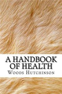 A Handbook of Health