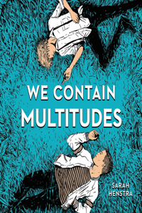 We Contain Multitudes Lib/E