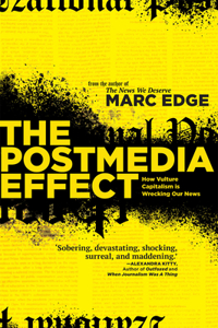 Postmedia Effect