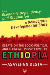 From Economic Dependency and Stagnation to Democratic Develo