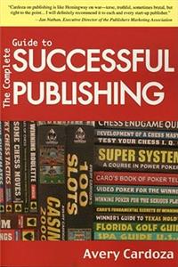 Complete Guide to Successful Publishing, 3rd Edition