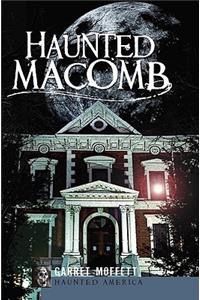 Haunted Macomb