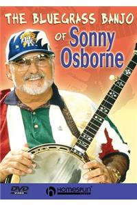 The Bluegrass Banjo of Sonny Osborne