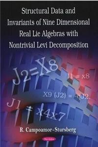 Invariants of Nine Dimensional Real Lie Algebras with Nontrivial Levi Decomposition
