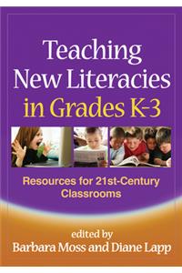 Teaching New Literacies in Grades K-3