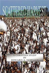 Scattered Harvest