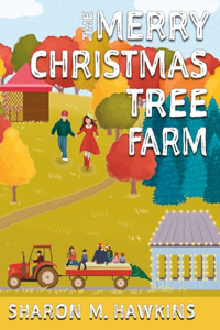 Merry Christmas Tree Farm