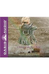 A Cup of Dust (Library Edition)