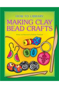 Making Clay Bead Crafts