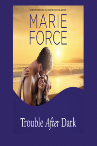 Trouble After Dark