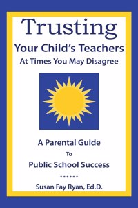 Trusting Your Child's Teachers