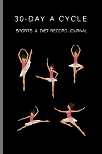 30-day A Cycle, Sports & Diet Record Journal