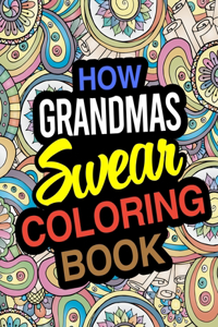 How Grandmas Swear Coloring Book
