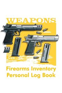 Firearms Inventory Personal Log Book