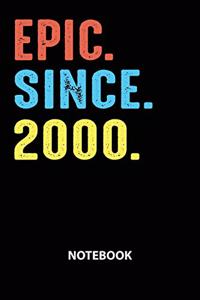Epic Since 2000 Notebook