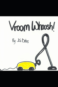 Vroom Whoosh!