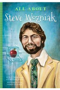 All about Steve Wozniak