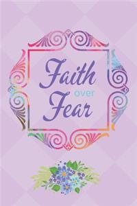 Faith Over Fear