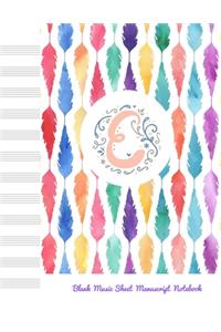 E Blank Music Sheet Manuscript Notebook