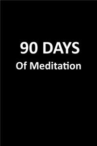 90 Days of Meditation