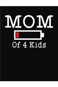 Mom Of 4 Kids