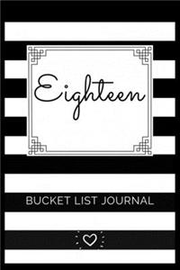 Eighteen Bucket List Journal