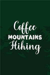 Coffee Mountains Hiking