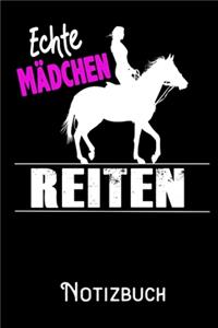 Echte Mädchen Reiten - Notizbuch