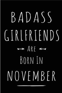 Badass Girlfriends Are Born In November