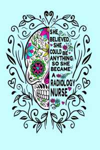 She Believed She Could Be Anything So She Became a Radiology Nurse