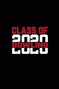 Class Of 2020 Bowling