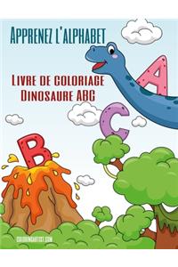 Apprenez l'alphabet - Livre de coloriage Dinosaure ABC