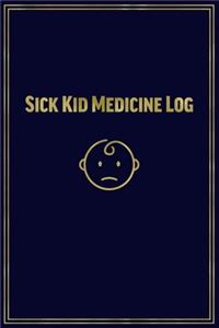 Sick Kid Medicine Log