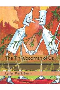 The Tin Woodman of Oz