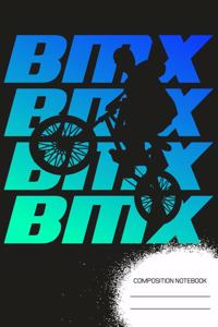 BMX Composition Notebook