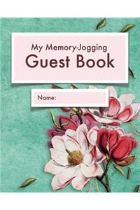 My Memory-Jogging Guest Book