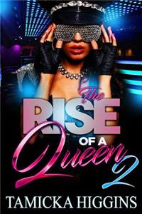 Rise Of A Queen 2