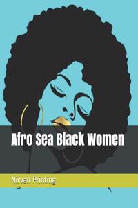 Afro Sea Black Women: 2019 Calendar 365 Days Daily, Weekly and Monthly Planner, Academic Planner, Personal Organizer for Men, Women, Teachers and Student 7.5 X 9.25 with Note Pages