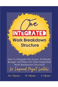 One Integrated Work Breakdown Structure