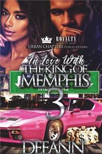In Love With The King Of Memphis 3