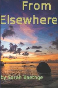 From Elsewhere