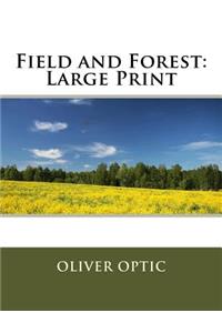 Field and Forest