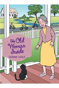 Old Woman Inside