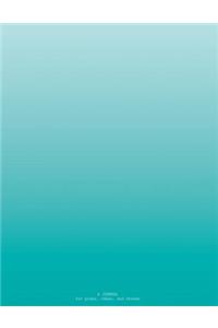 A Journal for Plans, Ideas, and Dreams
