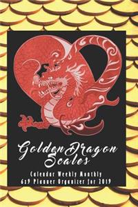 Golden Dragon Scales Calendar Weekly Monthly 6x9 Planner Organizer for 2019
