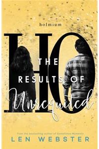 Results of Unrequited