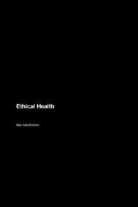 Ethical Health