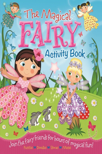 The Magical Fairy Activity Book
