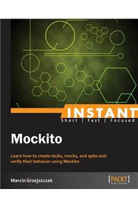Instant Mockito