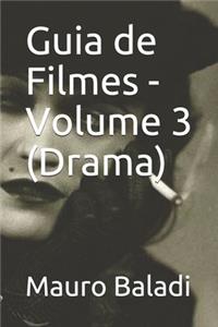 Guia de Filmes - Volume 3 (Drama)
